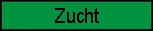Zucht